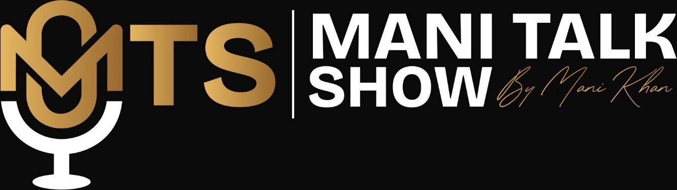 MTS Mani Talk Show by Mani Khan